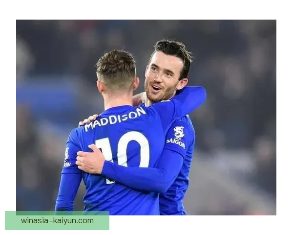 奇尔韦尔传中能力持续提升，成为队伍进攻端新亮点